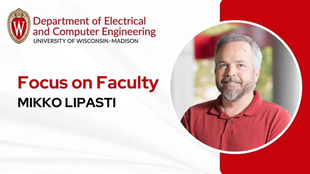 Focus on Faculty - Mikko Lipasti